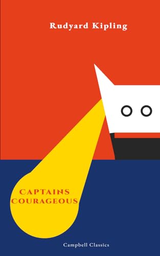 Captains Courageous (Campbell Classics) von Independently published